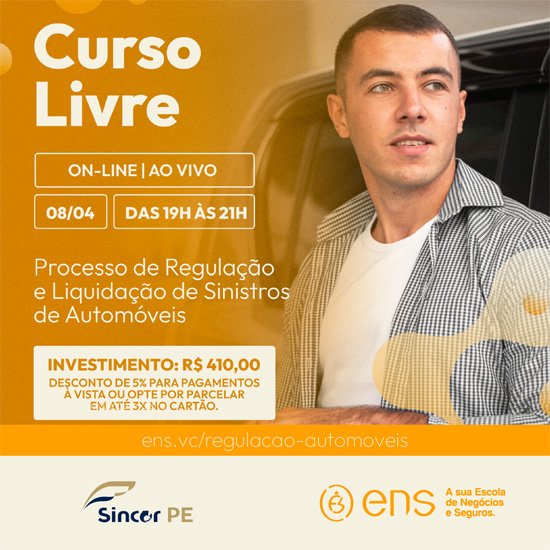 ENS - Divulgação Processo de Regulação e Liquidação de Sinistros de Automóveis - Sincor-PE
